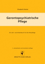 Gerontopsychiatrische Pflege - Elisabeth H&ouml;wler