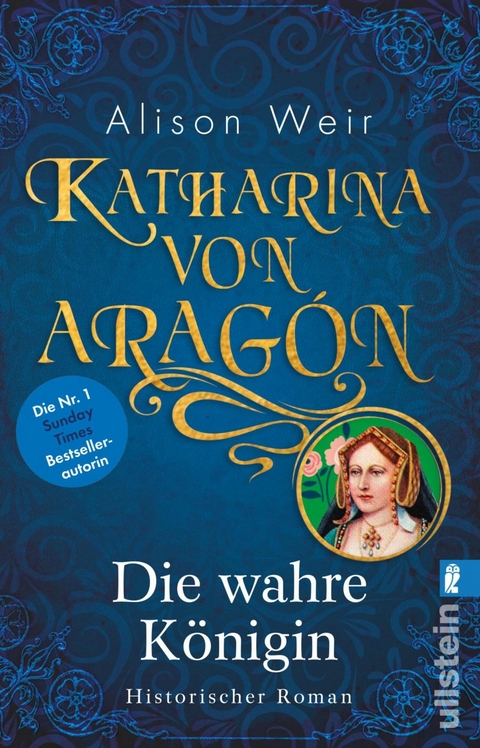 Katharina von Arag&oacute;n - Alison Weir