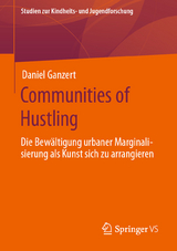 Communities of Hustling - Daniel Ganzert