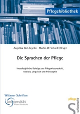 Die Sprachen der Pflege - Angelika Abt-Zegelin