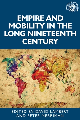 Empire and mobility in the long nineteenth century - 