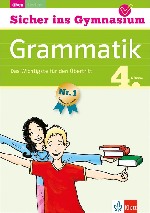Klett Sicher ins Gymnasium Grammatik 4. Klasse - Ursula Lassert