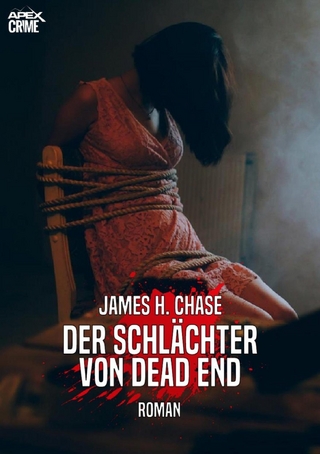 DER SCHLÄCHTER VON DEAD END
