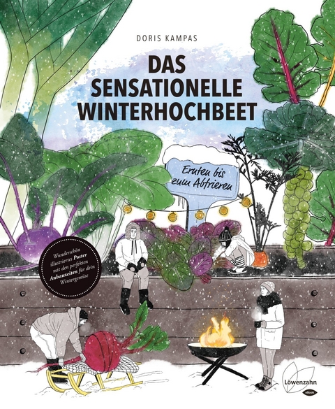 Das sensationelle Winterhochbeet - Doris Kampas
