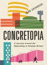 Concretopia -  John Grindrod