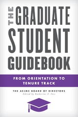 Graduate Student Guidebook -  The AEJMC Board of Directors