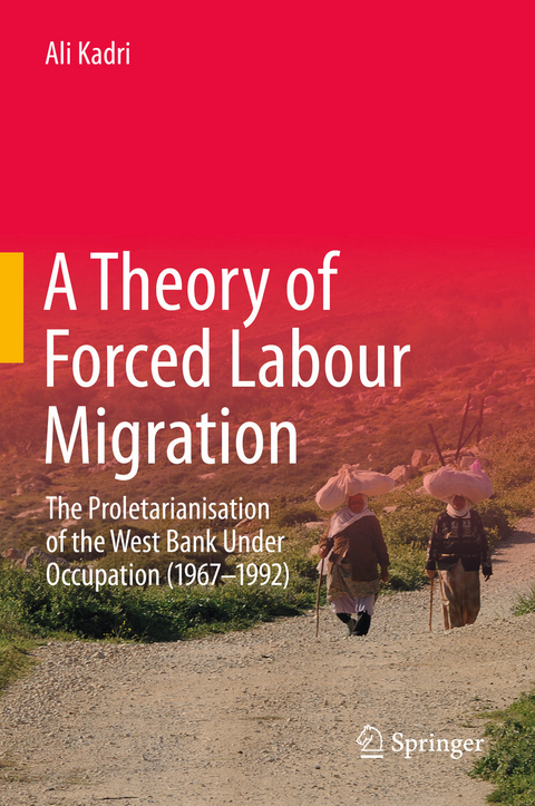 A Theory of Forced Labour Migration - Ali Kadri
