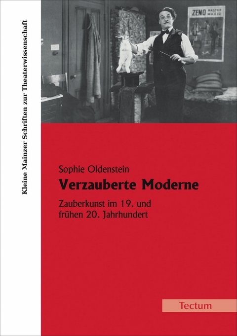 Verzauberte Moderne - Sophie Oldenstein