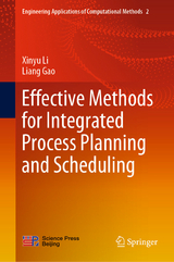 Effective Methods for Integrated Process Planning and Scheduling - Xinyu Li, Liang Gao