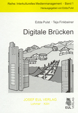 Digitale Br&uuml;cken - Edda Pulst, Teja Finkbeiner