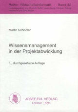 Wissensmanagement in der Projektabwicklung - Martin Schindler