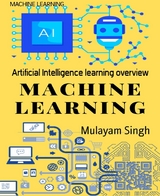 MACHINE LEARNING - Mulayam Singh