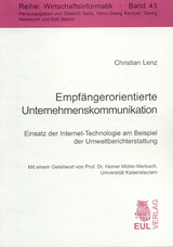 Empf&auml;ngerorientierte Unternehmenskommunikation - Christian Lenz