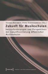 Zukunft f&uuml;r Musikschulen - 