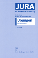 &Uuml;bungen im V&ouml;lkerrecht - Philip Kunig, Robert Uerpmann-Wittzack