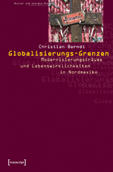 Globalisierungs-Grenzen - Christian Berndt
