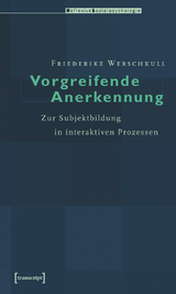 Vorgreifende Anerkennung - Friederike Werschkull