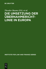Die Umsetzung der &Uuml;bernahmerichtlinie in Europa - 