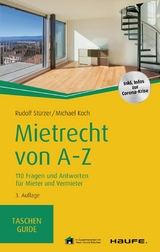 Mietrecht von A-Z - Rudolf St&uuml;rzer, Michael Koch
