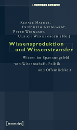 Wissensproduktion und Wissenstransfer - 
