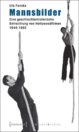 Mannsbilder - Uta Fenske