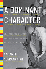 A Dominant Character - Samanth Subramanian