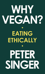Why Vegan? - Peter Singer