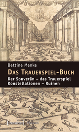 Das Trauerspiel-Buch - Bettine Menke