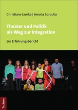 Theater und Politik als Weg zur Integration - Christiane Lemke, Amalia Sdroulia