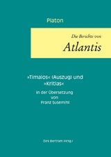 Die Berichte von Atlantis -  Platon