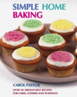 Simple Home Baking - Pastor, Carol