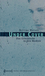 Under Cover - Bettina Mathes