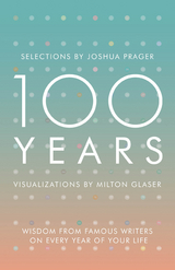 100 Years - Joshua Prager, Milton Glaser