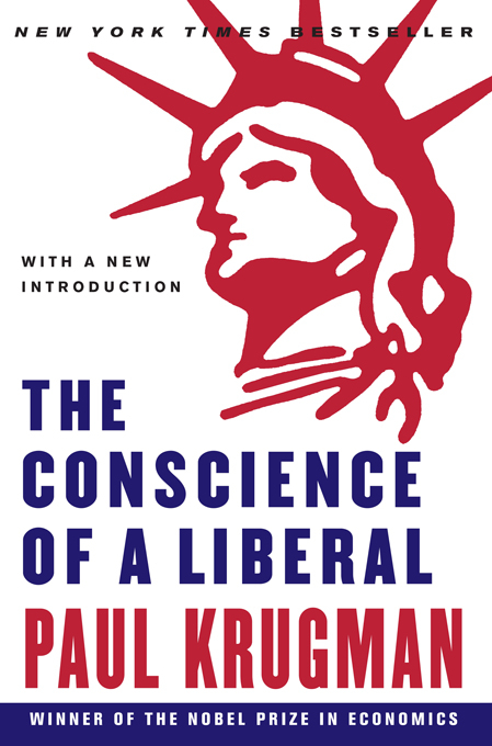 The Conscience of a Liberal - Paul Krugman