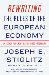 Rewriting the Rules of the European Economy - Joseph E. Stiglitz