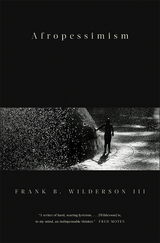 Afropessimism -  Frank B. Wilderson III