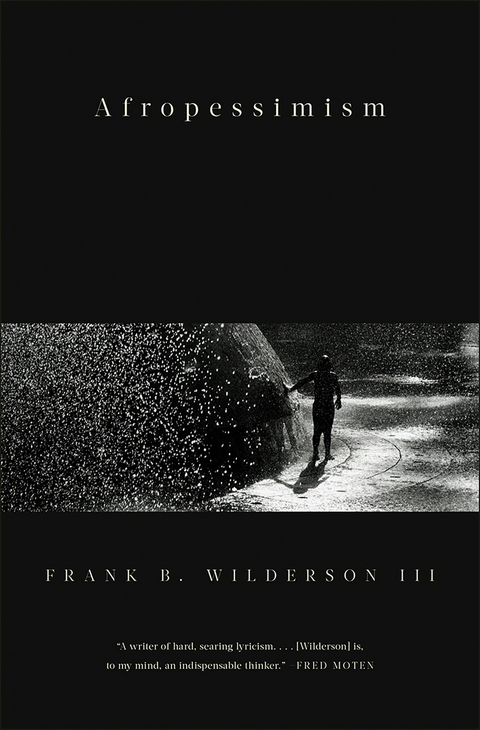 Afropessimism -  Frank B. Wilderson III