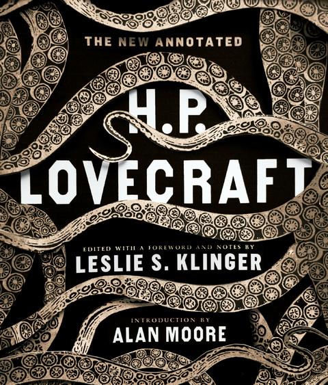 The New Annotated H. P. Lovecraft (The Annotated Books) - H.P. Lovecraft