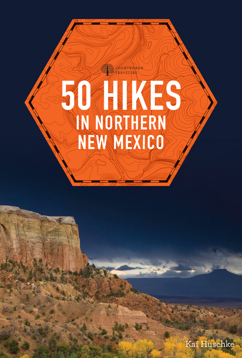 50 Hikes in Northern New Mexico - Kai Huschke