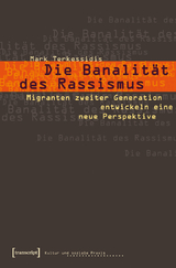 Die Banalit&auml;t des Rassismus - Mark Terkessidis