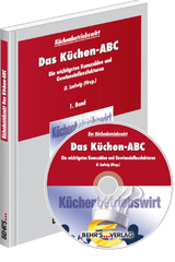 K&uuml;chenbetriebswirt: Band 1 - Das K&uuml;chen ABC - 
