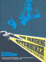 The Vanishing Hitchhiker - Jan Harold Brunvand