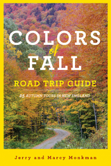 Colors of Fall Road Trip Guide - Jerry Monkman, Marcy Monkman