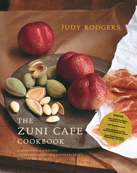 The Zuni Cafe Cookbook - Judy Rodgers