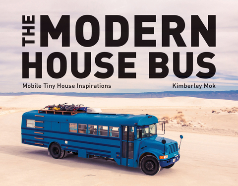 The Modern House Bus - Kimberley Mok