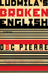 Ludmila's Broken English - DBC Pierre