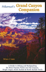 Hikernut's Grand Canyon Companion - Brian Lane