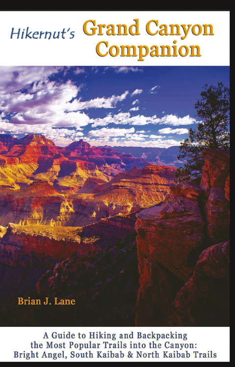 Hikernut's Grand Canyon Companion - Brian Lane