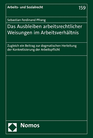 Das Ausbleiben arbeitsrechtlicher Weisungen im Arbeitsverhältnis