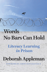 Words No Bars Can Hold - Deborah Appleman